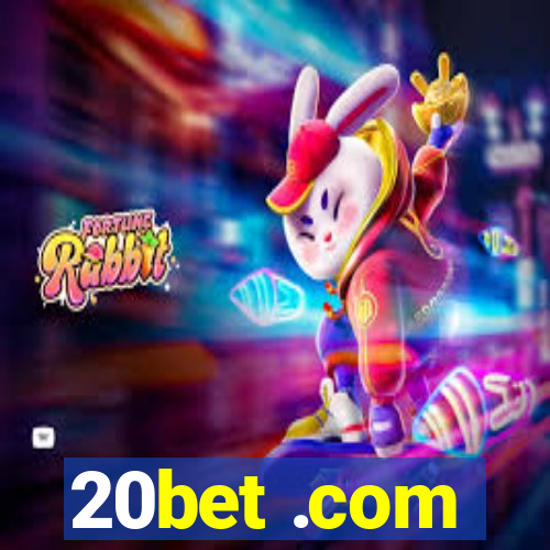 20bet .com